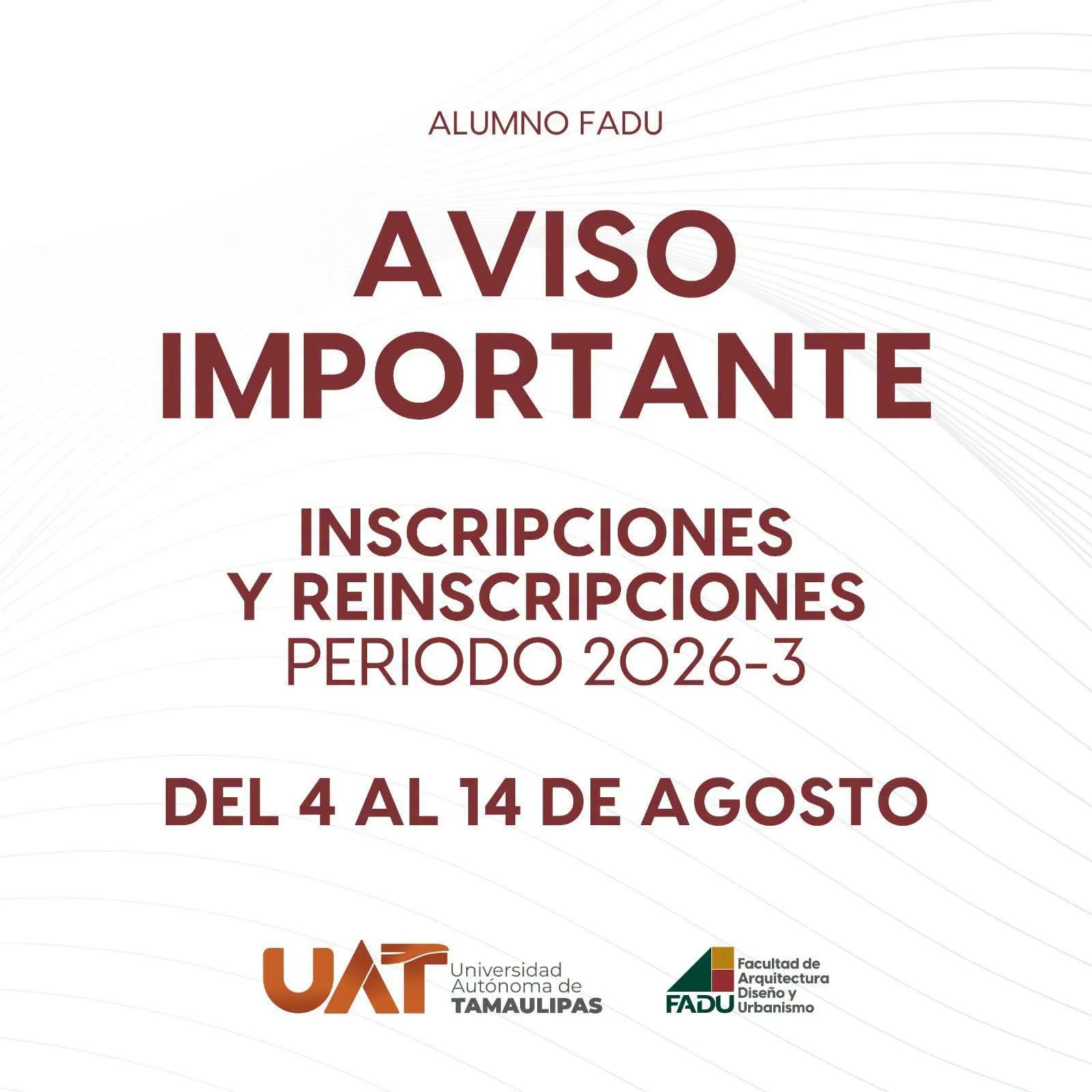Aviso: Apertura del Proceso de Inscripciones y Reinscripciones para el Periodo 2026-3