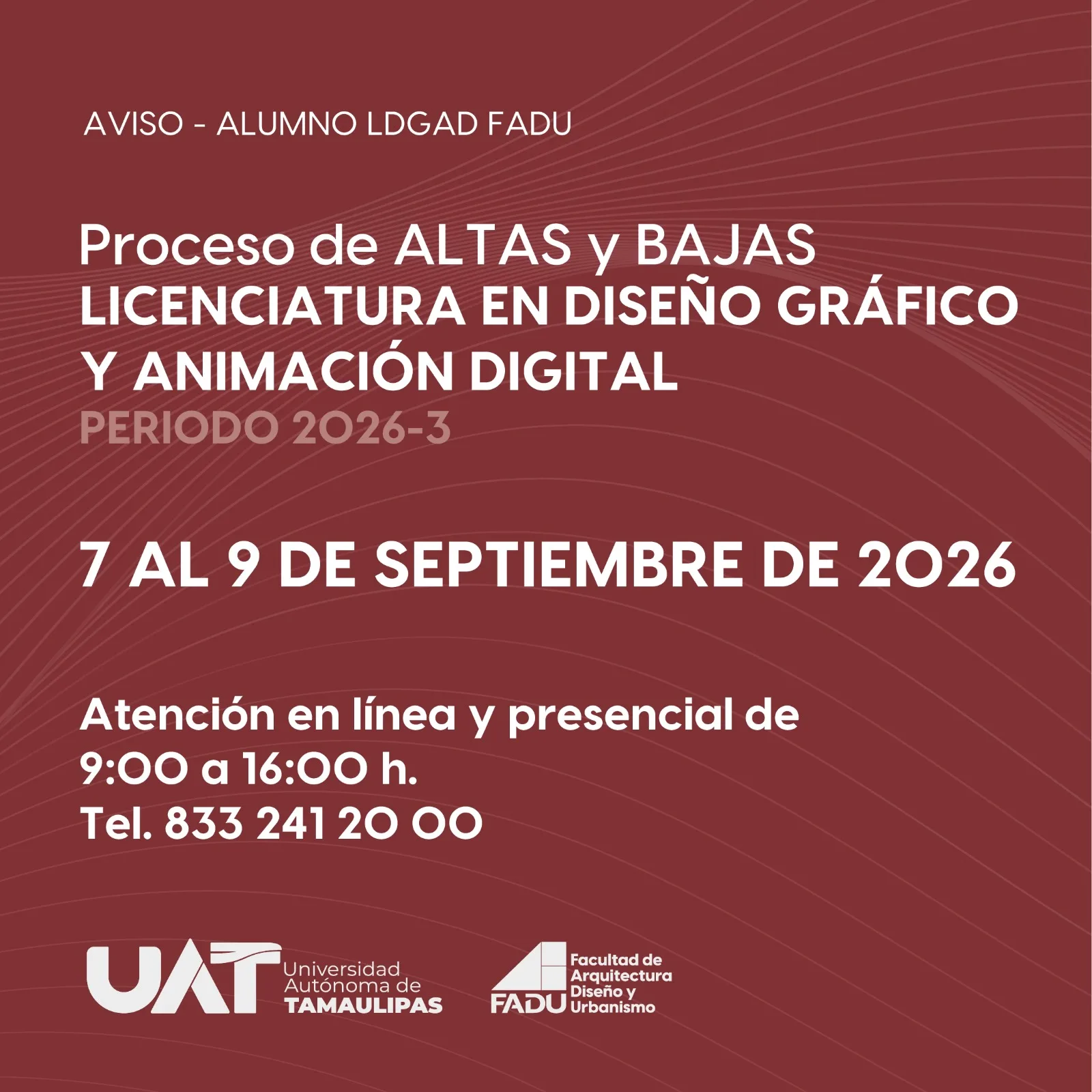Proceso de Altas y Bajas de Asignaturas: Licenciatura en Diseño Gráfico y Animación Digital (Periodo 2026-3)