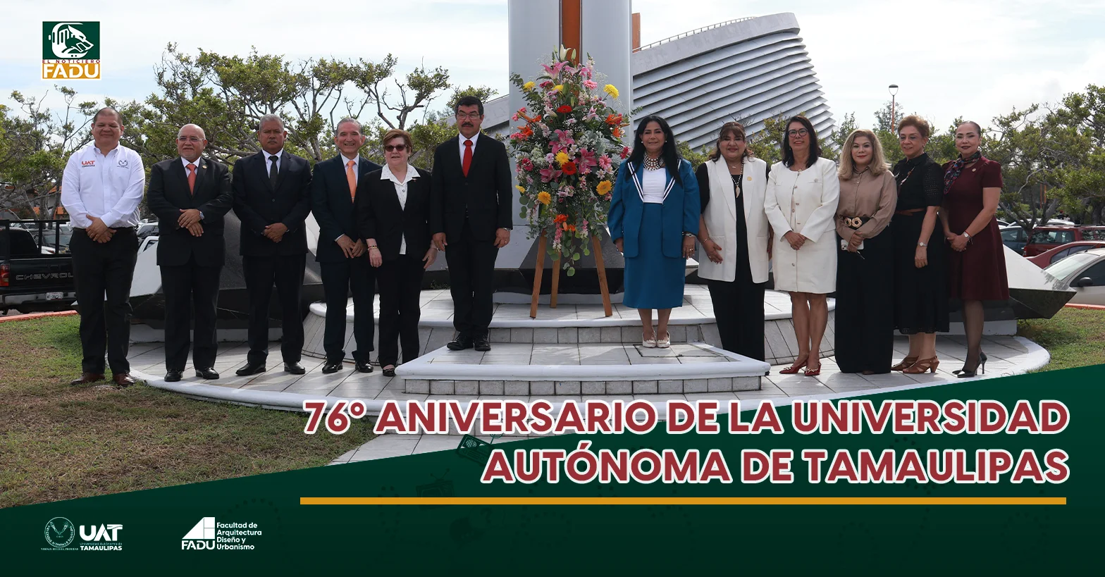 76º aniversario de la Universidad Autónoma de Tamaulipas