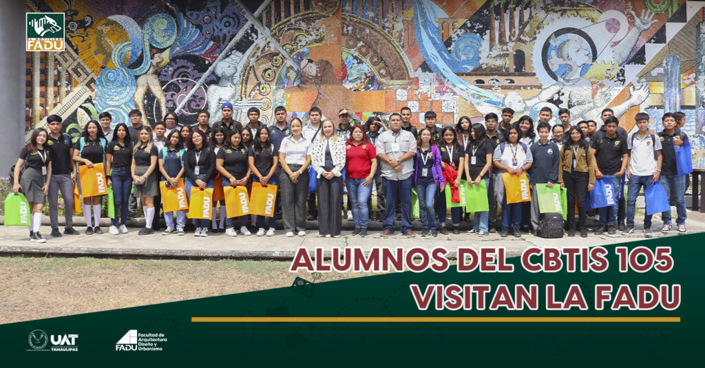 Alumnos del CBTis 105 visitan la FADU