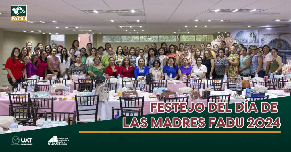 Festejo del Día de las Madres FADU 2024