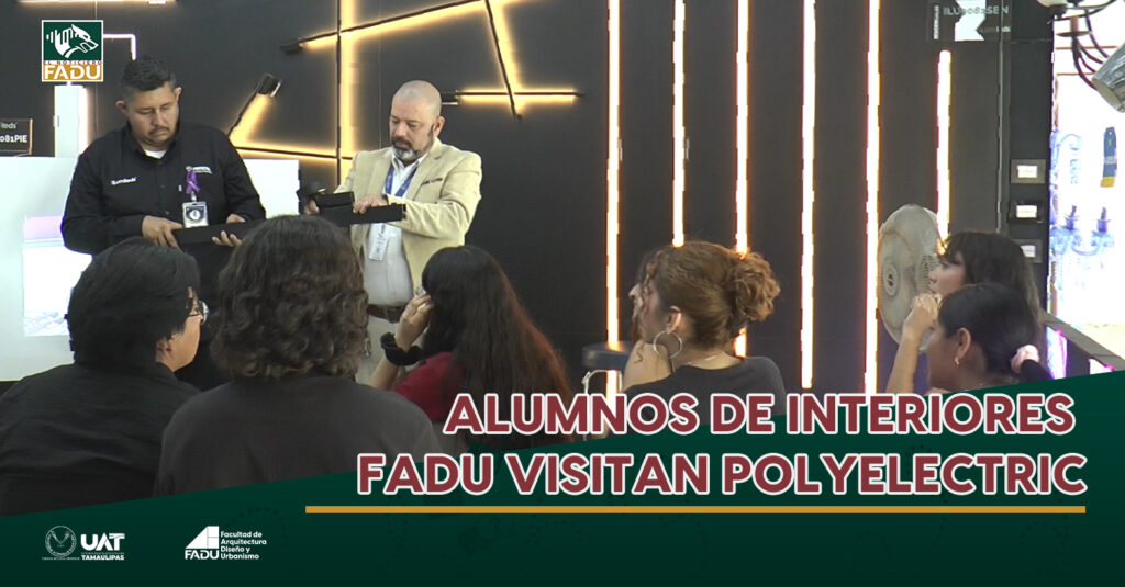 Alumnos de Interiores FADU visitan Polyelectric