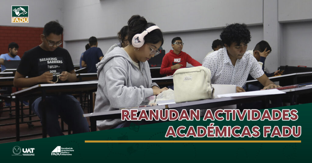 Reanudan actividades académicas FADU