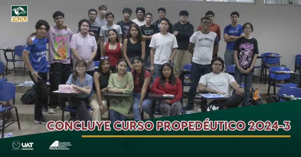 Concluye curso propedéutico 2024-3