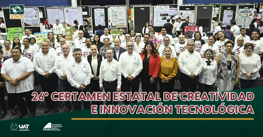 26º Certamen Estatal de Creatividad e Innovación Tecnológica