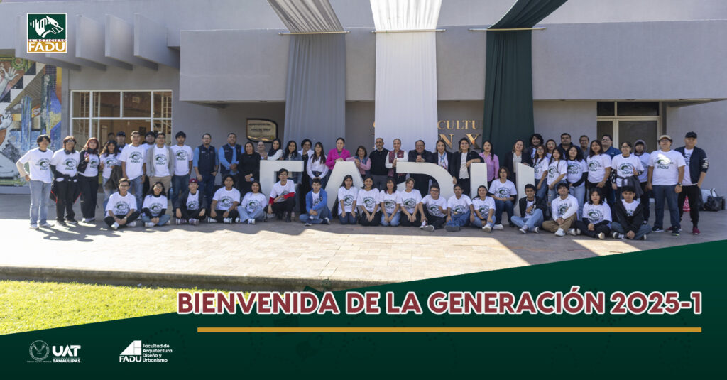 Bienvenida de la Generación 2025-1