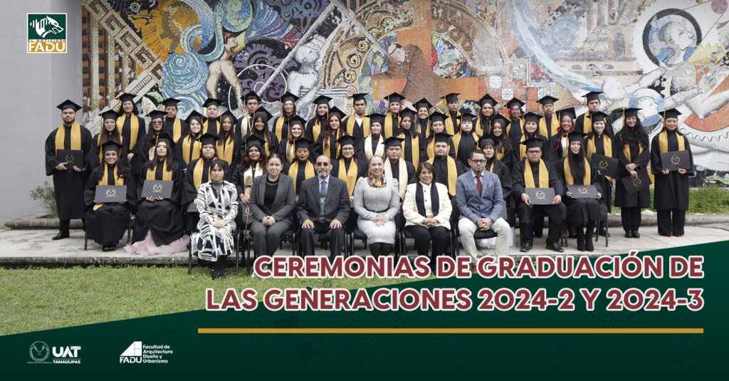 Ceremonias de graduación de las Generaciones 2024-2 y 2024-3