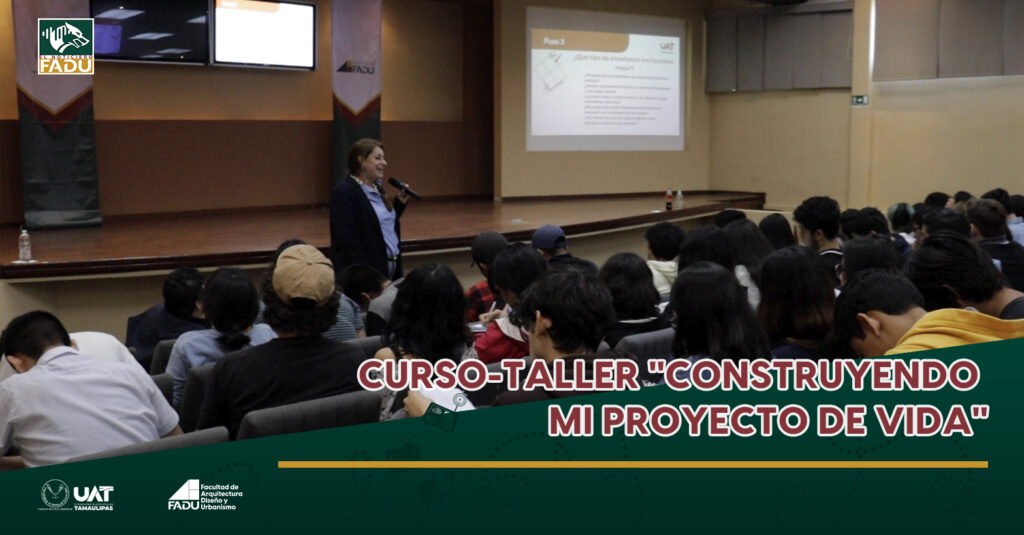 Curso - Taller "Construyendo mi Proyecto de Vida"