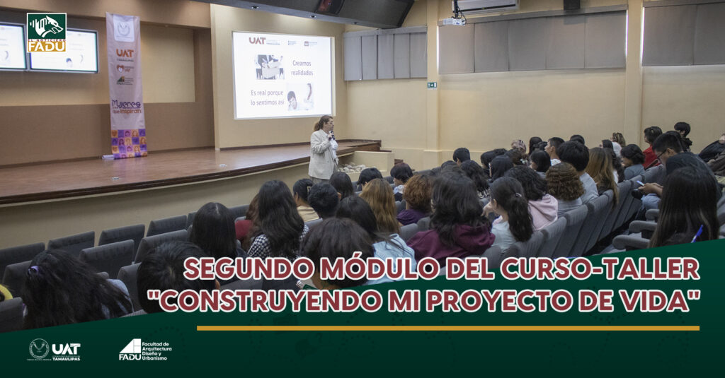 Segundo módulo del Curso - Taller "Construyendo mi Proyecto de Vida"